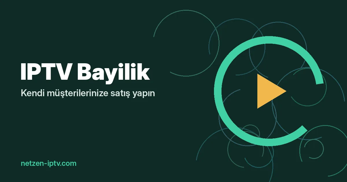 IPTV Bayilik: 26 Ülkede Reseller Olun