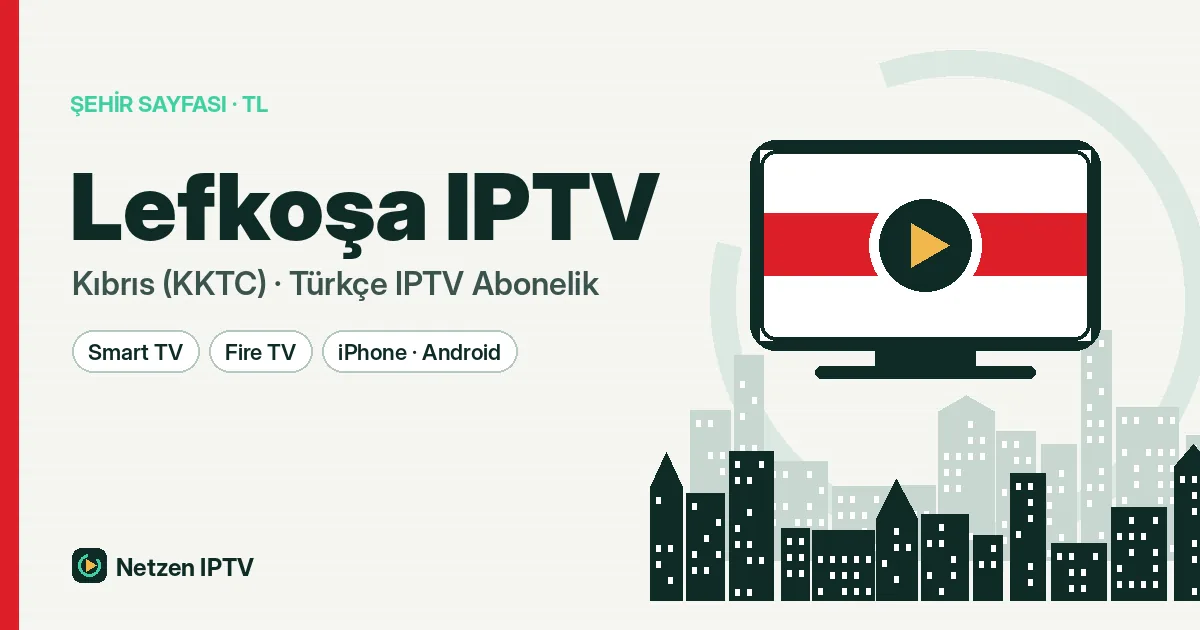 Lefkoşa IPTV: Başkentte Ders Arası ve Akşam Keyfi